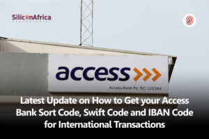 Latest Update on How to Get Your Access Bank Sort Code, Swift Code and IBAN Code for International Transactions