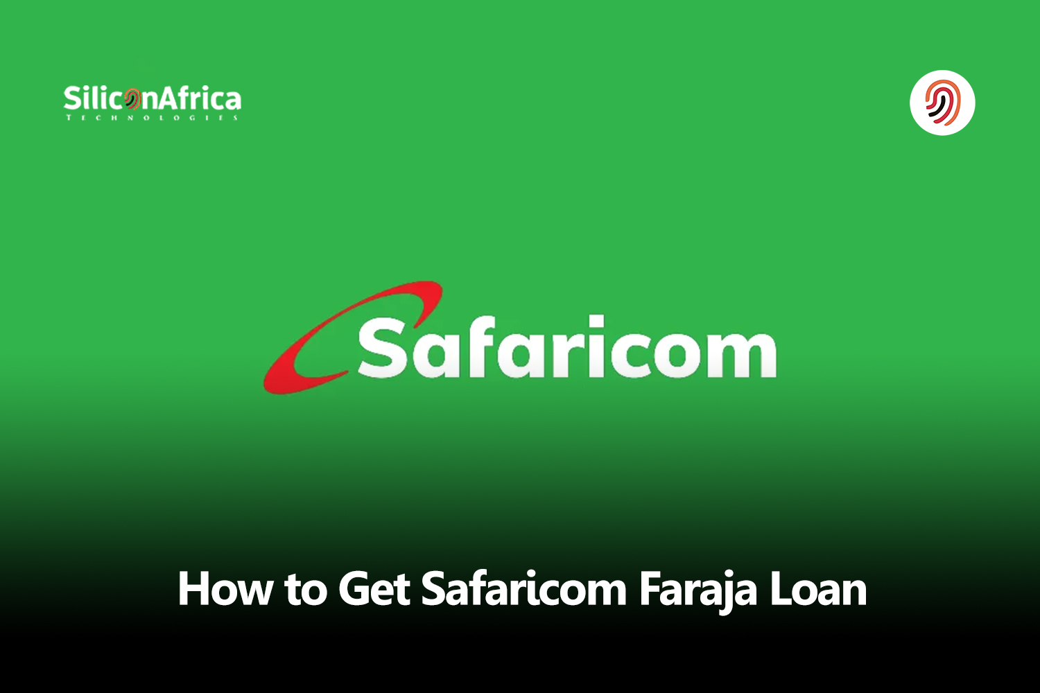 How to get Safricom Faraja Loan