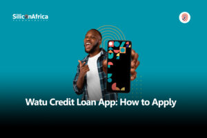 Watu Credit Loan App: How to Apply