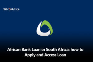 African Bank Loan in South Africa Requirements and Interest Rates