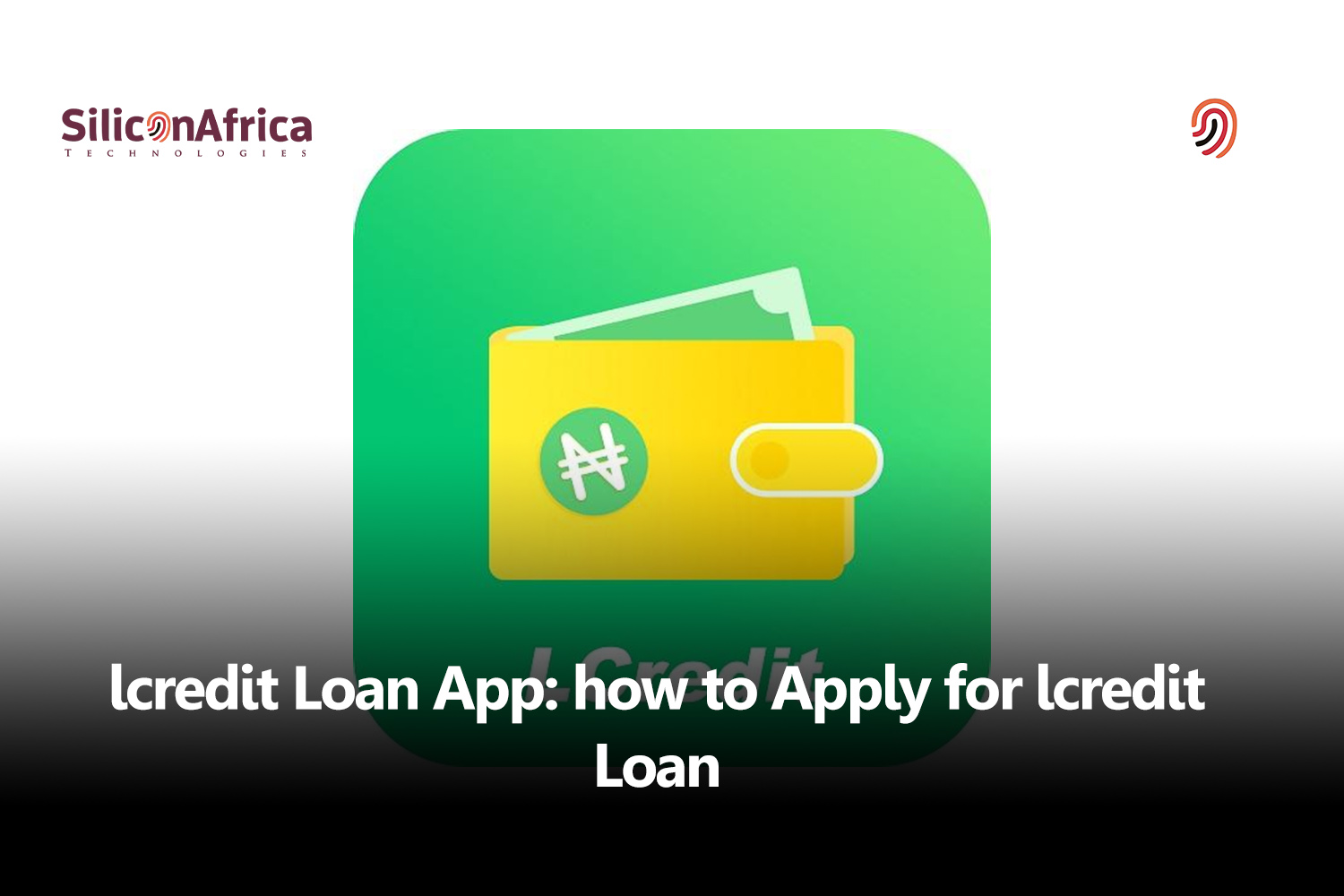 How to Apply for Lcredit Loan