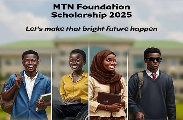 MTN foundation opens application for 2025 scholarships