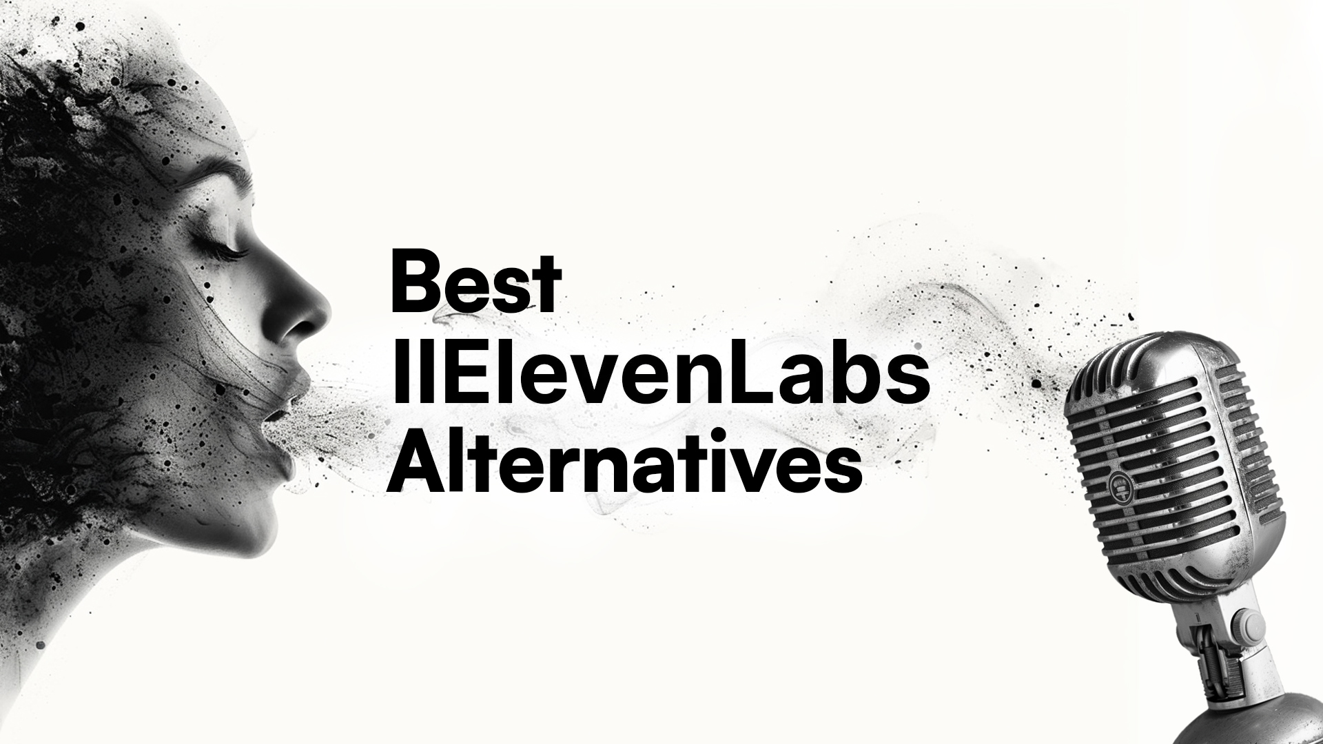 Best Elevenlabs Alternatives