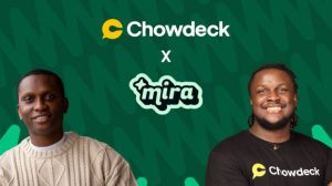 Chowdeck Buys Mira for an Undisclosed Amount