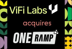 ViFi Labs Acquires African Stablecoin Payment Platform OneRamp